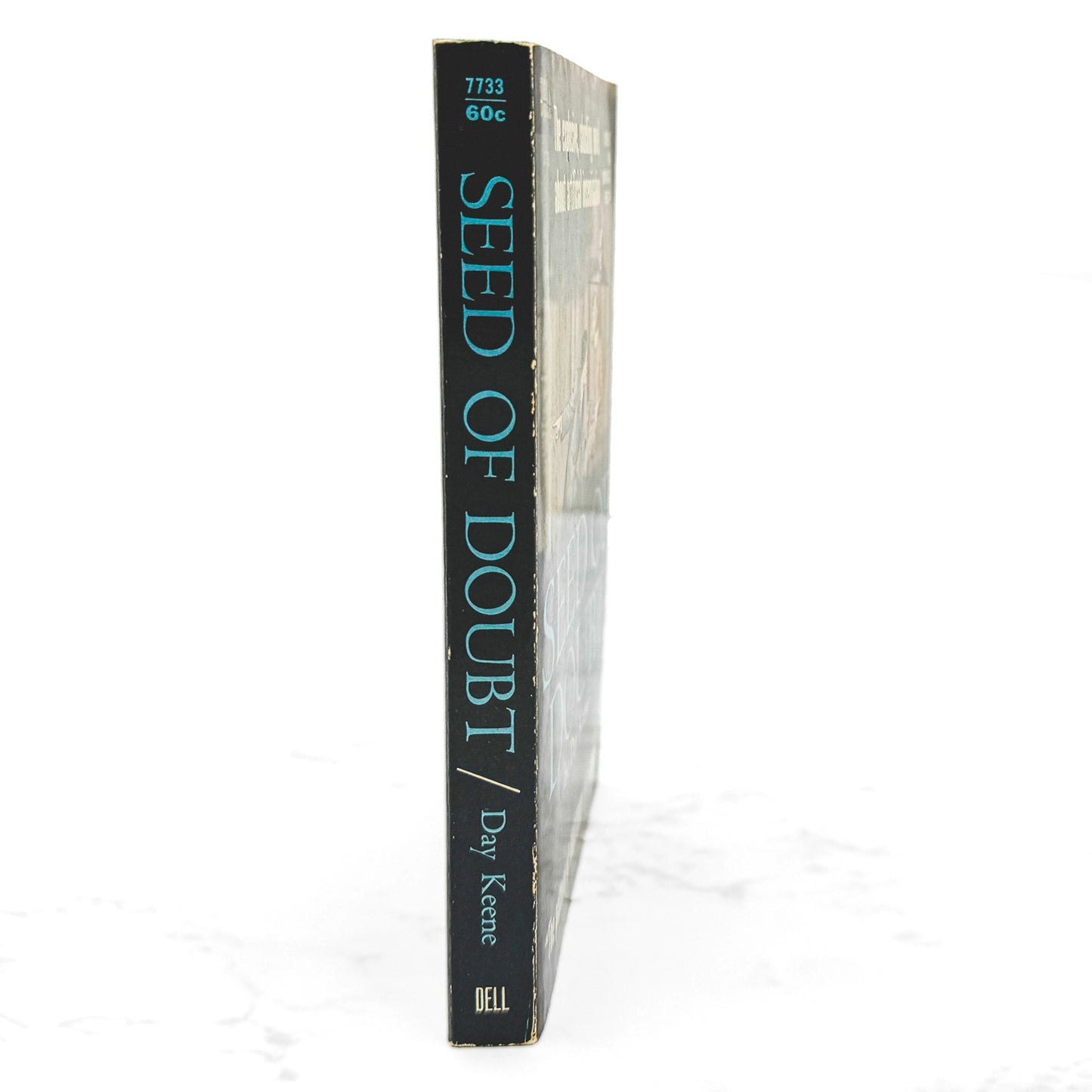 Seed of Doubt by Day Keene [FIRST PAPERBACK PRINTING] 1962 • Dell