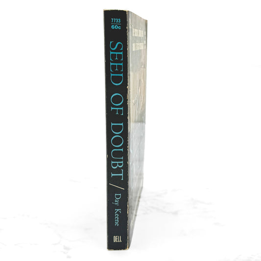 Seed of Doubt by Day Keene [FIRST PAPERBACK PRINTING] 1962 • Dell