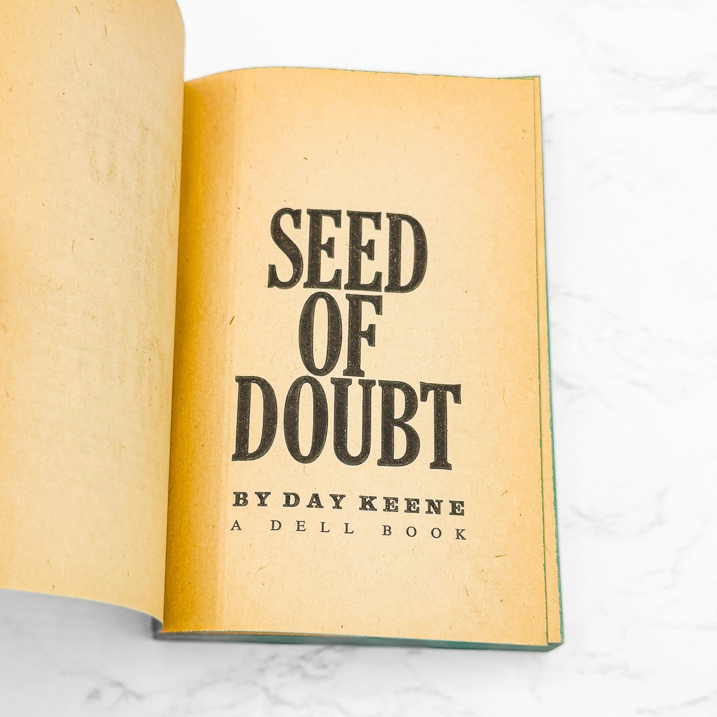 Seed of Doubt by Day Keene [FIRST PAPERBACK PRINTING] 1962 • Dell
