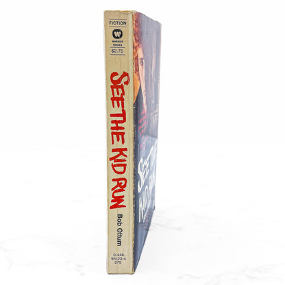 See the Kid Run by Bob Ottum [FIRST PAPERBACK PRINTING] 1980 • Warner Bros.