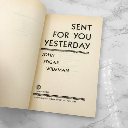 Sent For You Yesterday by John Edgar Wideman [TRADE PAPERBACK] 1988 • Vintage