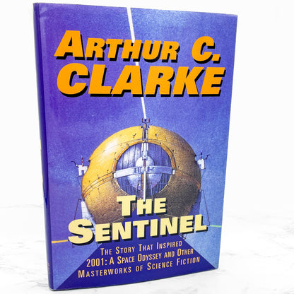 The Sentinel by Arthur C. Clarke [ILLUSTRATED ANNIVERSARY EDITION] 1996 • B&N