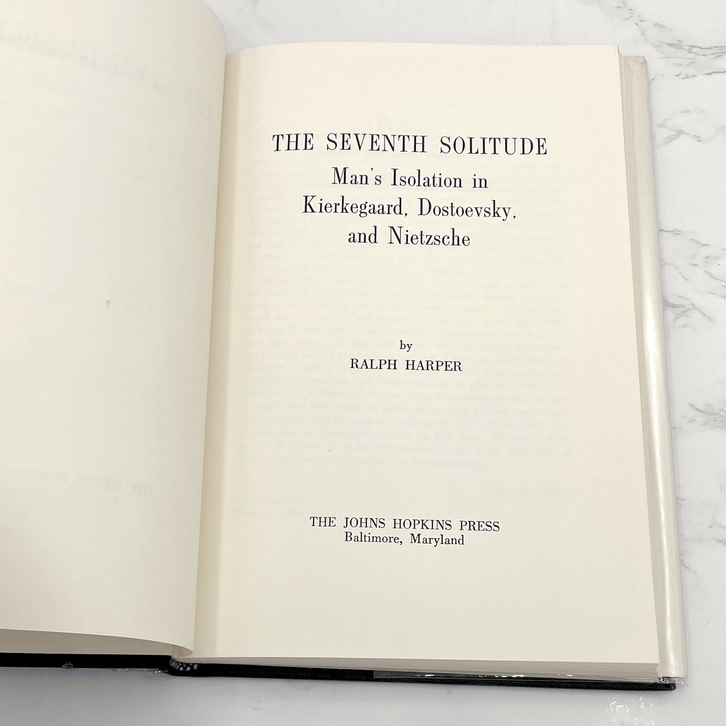 The Seventh Solitude: Man's Isolation in Kierkegaard, Dostoevsky & Nietzsche by Ralph Harper [FIRST EDITION • FIRST PRINTING] 1965 • John Hopkins Press