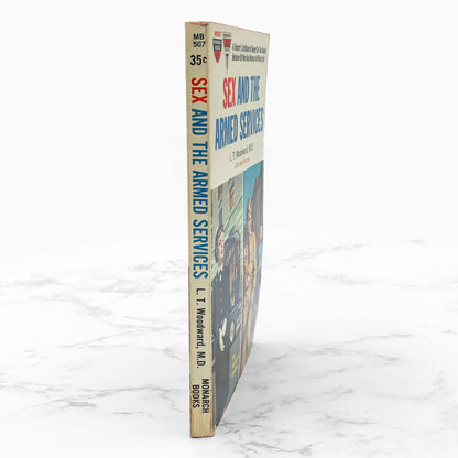 Sex and the Armed Services by L.T. Woodward aka Robert Silverberg [FIRST EDITION PAPERBACK] 1960 • Monarch