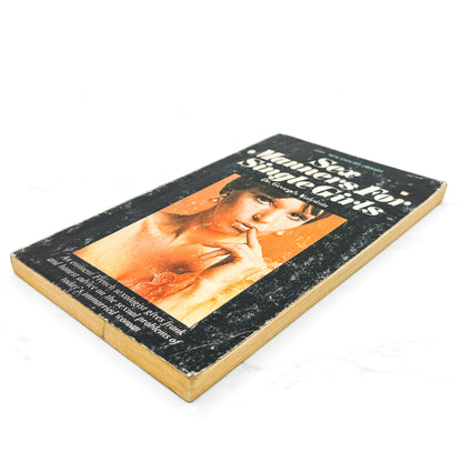 Sex Manners for Single Girls by Georges Valensin [FIRST U.S. PAPERBACK PRINTING] 1969 • New English Library