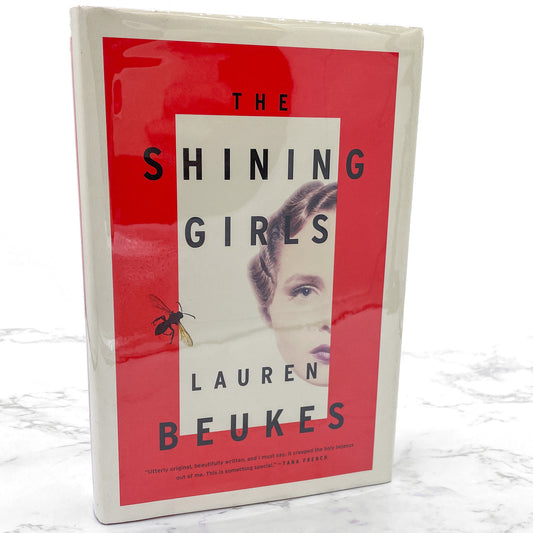 The Shining Girls by Lauren Beukes [FIRST EDITION • FIRST PRINTING] 2013 • Mulholland Books