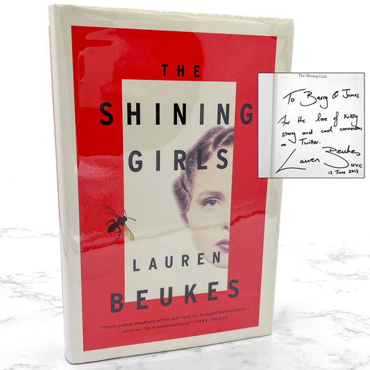 The Shining Girls by Lauren Beukes [FIRST EDITION • FIRST PRINTING] 2013 • Mulholland Books