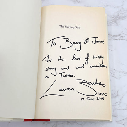 The Shining Girls by Lauren Beukes [FIRST EDITION • FIRST PRINTING] 2013 • Mulholland Books