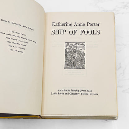 Ship of Fools by Katherine Anne Porter [FIRST EDITION] 1962 • Atlantic Monthly Press