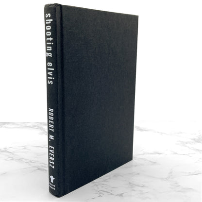 Shooting Elvis by Robert M. Eversz [FIRST EDITION • FIRST PRINTING] 1996 • Grove Press