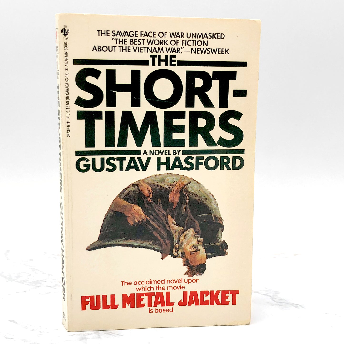 The Short-Timers a.k.a. Full Metal Jacket by Gustav Hasford [1983 PAPERBACK]