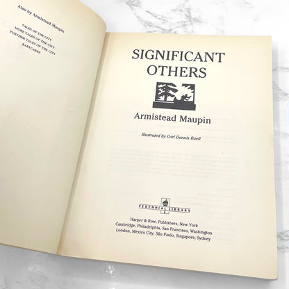 Significant Others by Armistead Maupin [FIRST EDITION PAPERBACK] 1987 • Perennial LIbrary