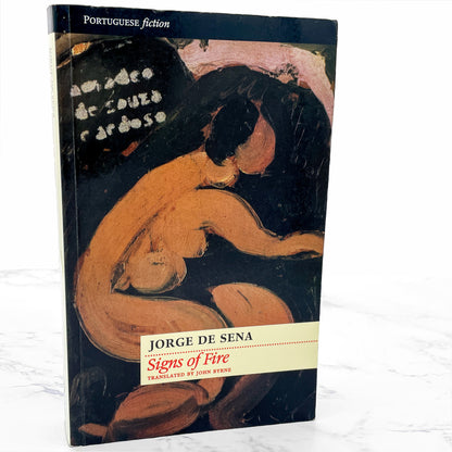 Signs of Fire by Jorge de Sena [U.K. TRADE PAPERBACK] 1999 • Carcanet • English Language First Edition