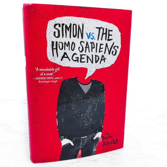Simon vs. the Homo Sapiens Agenda by Becky Albertalli [FIRST EDITION • FIRST PRINTING] 2015