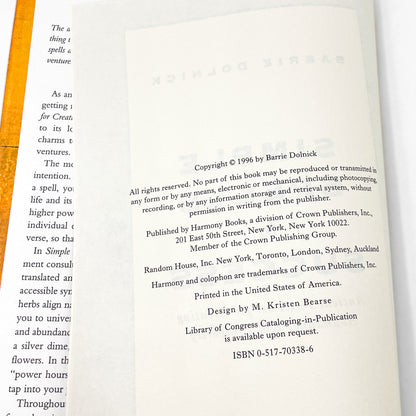Simple Spells For Success: Ancient Practices for Creating Abundance & Prosperity by Barrie Dolnick [FIRST EDITION] 1996 • Harmony