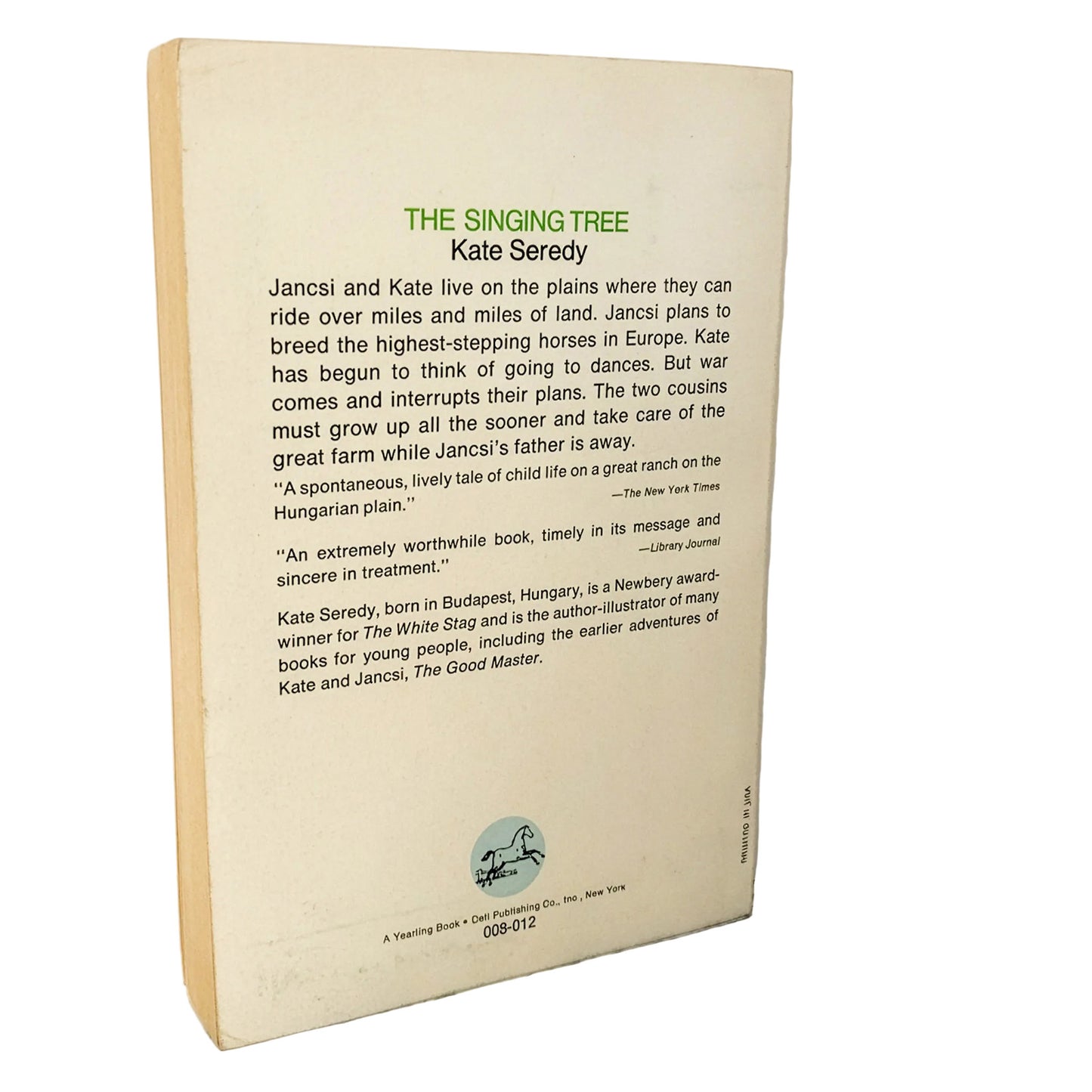 The Singing Tree by Kate Seredy [TRADE PAPERBACK] 1975 • Dell-Yearling