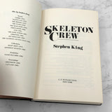 Skeleton Crew by Stephen King [FIRST EDITION • FIRST PRINTING] 1985 • G.P. Putnam's Sons