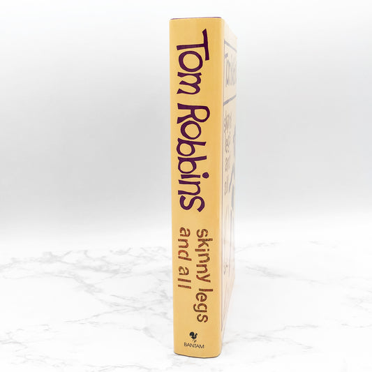 Skinny Legs and All by Tom Robbins [FIRST EDITION • FIRST PRINTING] 1990 • Bantam Books