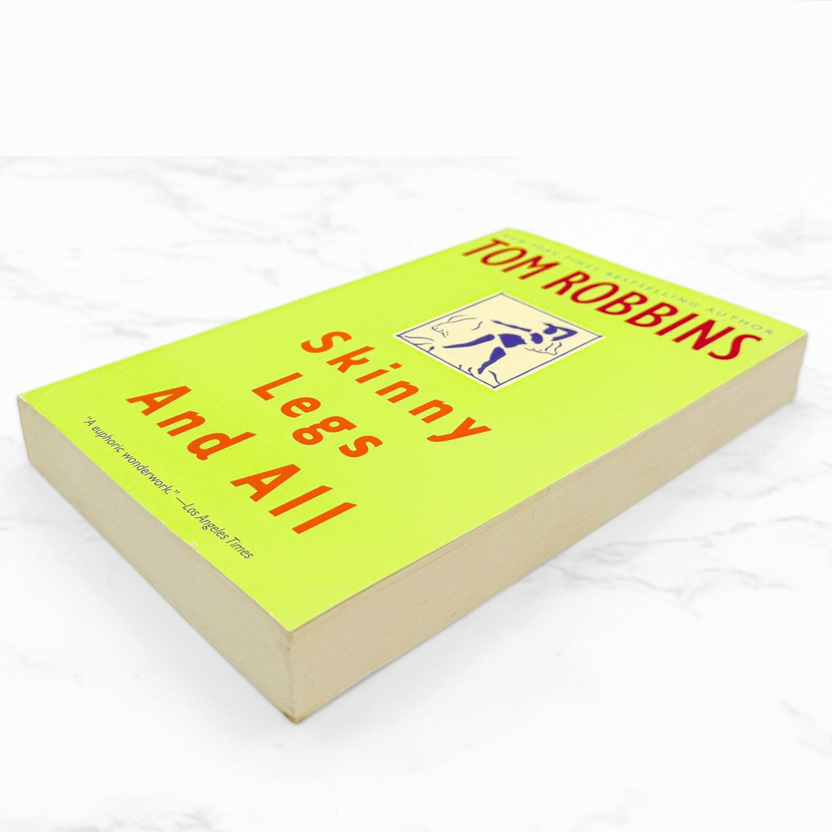 Skinny Legs and All by Tom Robbins [TRADE PAPERBACK REISSUE] 2013 • Bantam