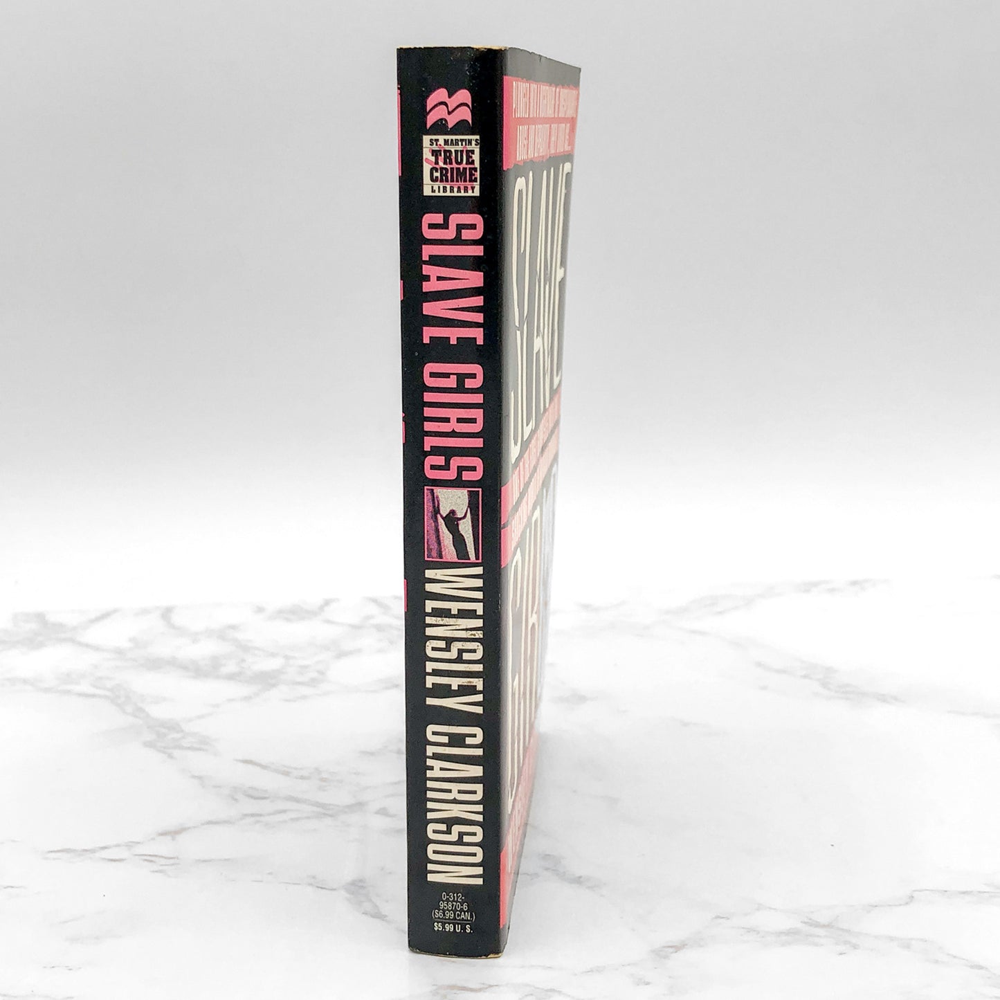 Slave Girls by Wensley Clarkson [FIRST PAPERBACK PRINTING] 1996 • St. Martin's