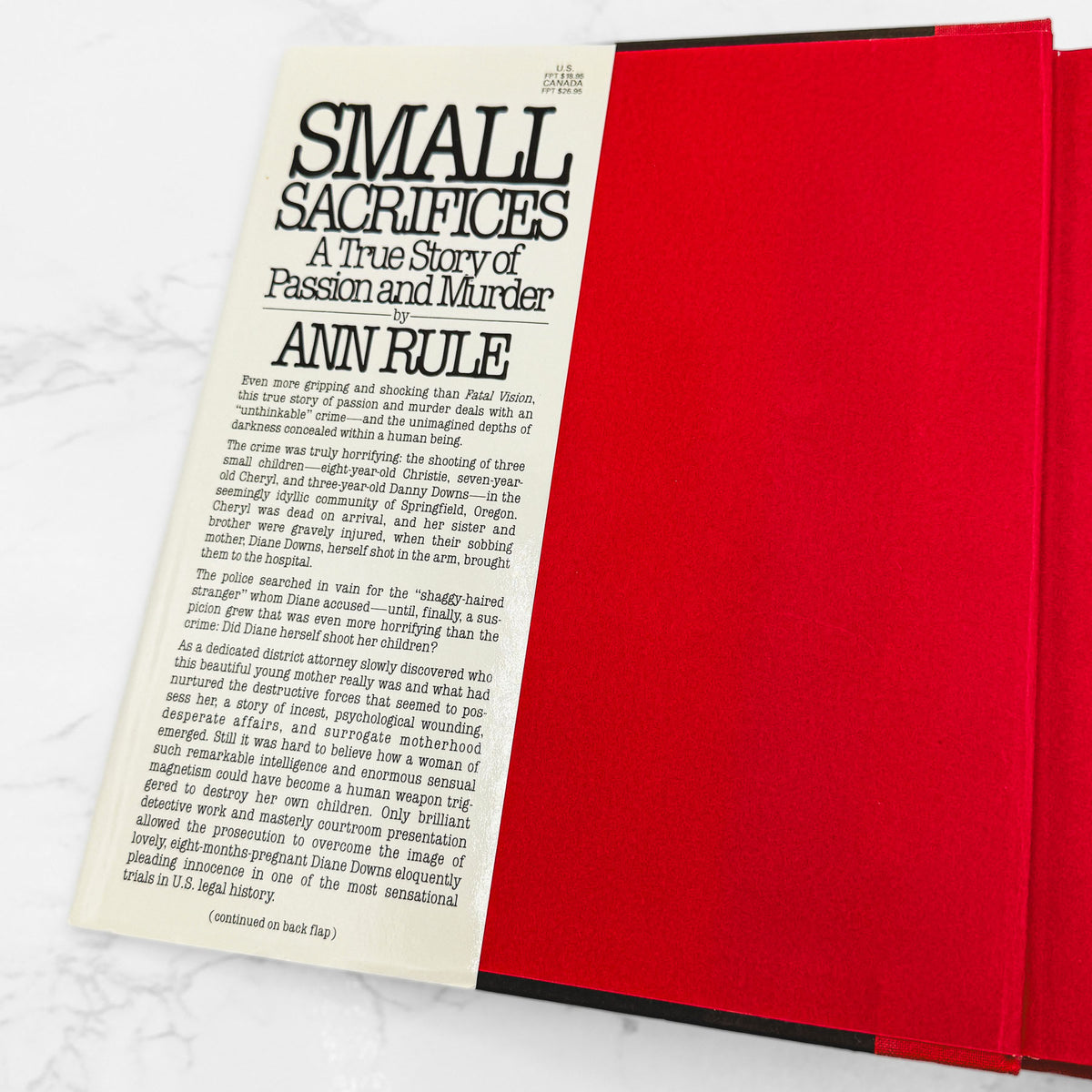 Small Sacrifices: A True Story of Passion & Murder by Ann Rule [FIRST EDITION • FIRST PRINTING] 1987 • NAL