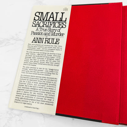 Small Sacrifices: A True Story of Passion & Murder by Ann Rule [FIRST EDITION • FIRST PRINTING] 1987 • NAL