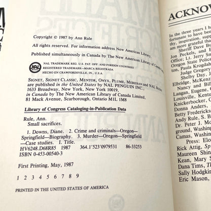 Small Sacrifices: A True Story of Passion & Murder by Ann Rule [FIRST EDITION • FIRST PRINTING] 1987