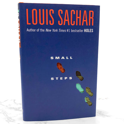Small Steps (Holes #2) by Louis Sachar SIGNED! [FIRST EDITION • FIRST PRINTING] 2006