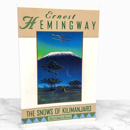 The Snows of Kilimanjaro & Other Stories by Ernest Hemingway [TRADE PAPERBACK] 1995