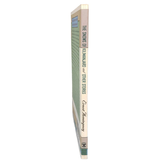 The Snows of Kilimanjaro & Other Stories by Ernest Hemingway [TRADE PAPERBACK] 1995