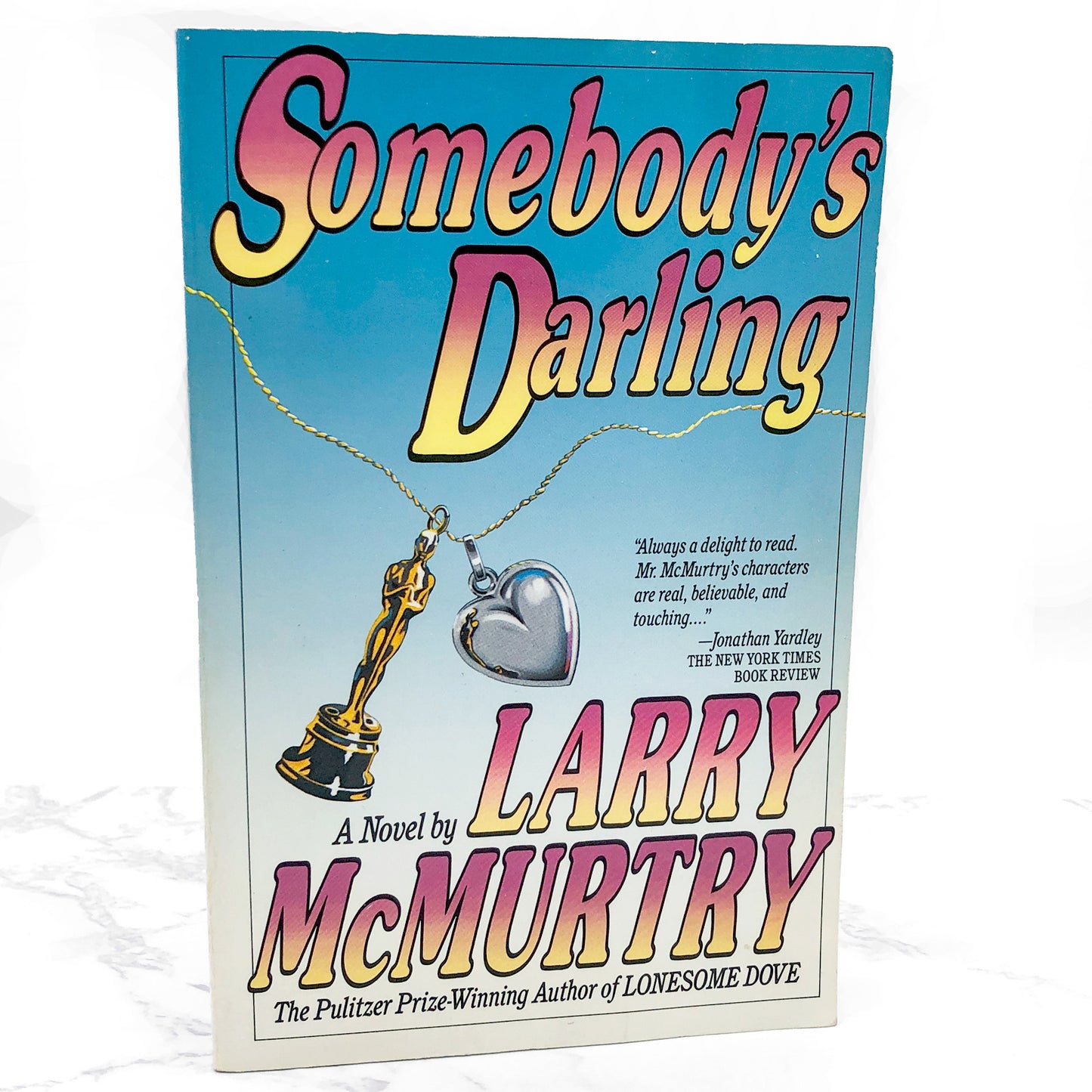 Somebody's Darling by Larry McMurtry [TRADE PAPERBACK] 1987 • Touchstone