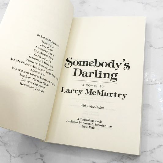 Somebody's Darling by Larry McMurtry [TRADE PAPERBACK] 1987 • Touchstone