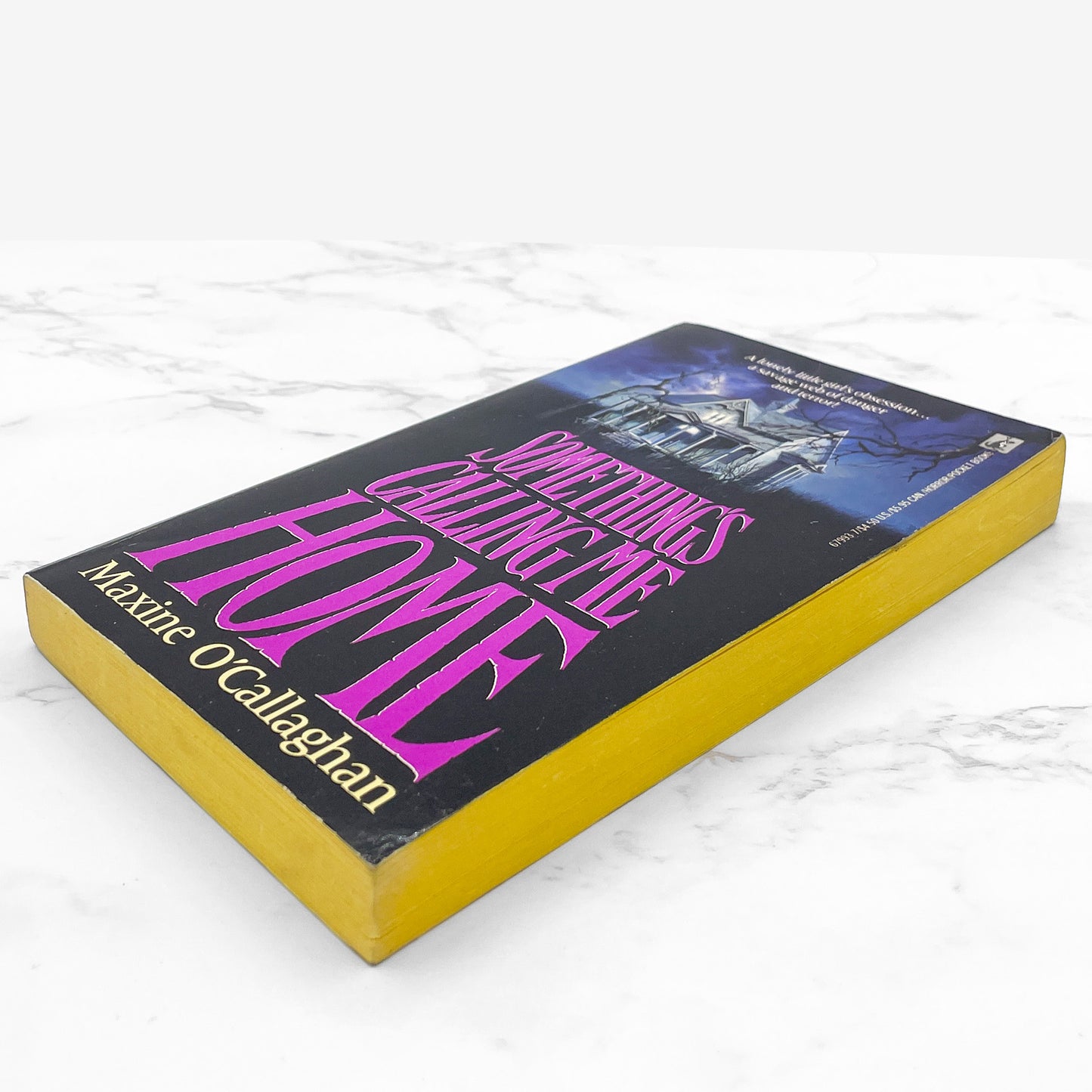 Something's Calling Me Home by Maxine O'Callaghan [FIRST EDITION • FIRST PRINTING] 1991 • Pocket Horror