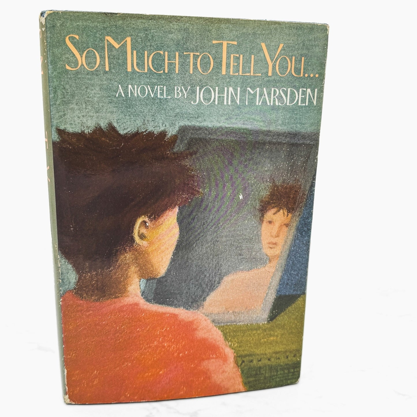 So Much to Tell You by John Marsden [U.S. FIRST EDITION • FIRST PRINTING] 1987 • Joy St.