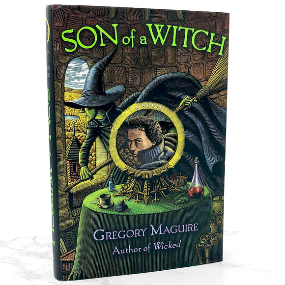 Son of a Witch by Gregory Maguire [FIRST EDITION • FIRST PRINTING] 2005
