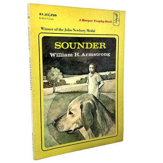 Sounder by William H. Armstrong [FIRST PAPERBACK PRINTING] 1972 • Harper Trophy