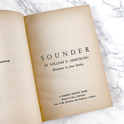Sounder by William H. Armstrong [FIRST PAPERBACK PRINTING] 1972 • Harper Trophy