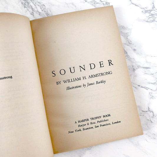 Sounder by William H. Armstrong [FIRST PAPERBACK PRINTING] 1972 • Harper Trophy