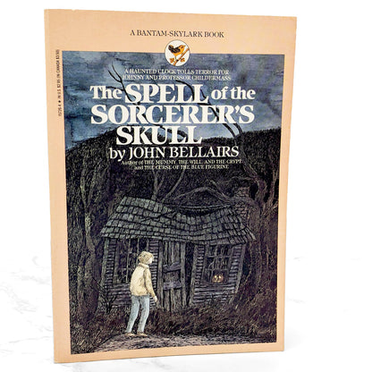 The Spell of the Sorcerer's Skull by John Bellairs [FIRST PAPERBACK EDITION] 1988 • Bantam Skylark