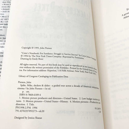 Spike, Mike, Slackers & Dykes: A Guided Tour Across a Decade of American Independent Cinema by John Pierson w. Kevin Smith [FIRST EDITION • FIRST PRINTING] 1996