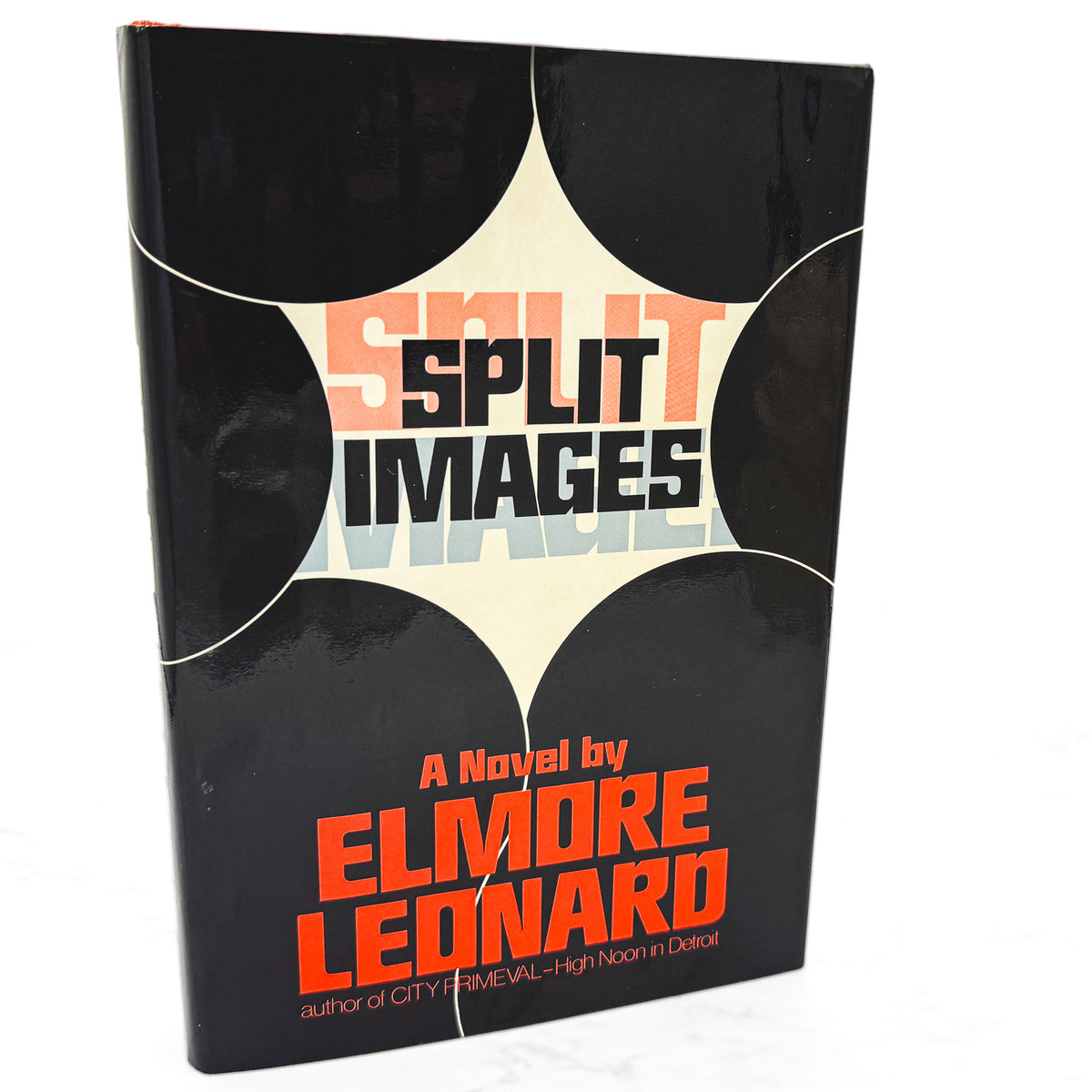 Split Images by Elmore Leonard [FIRST EDITION • FIRST PRINTING] 1981 • Arbor House