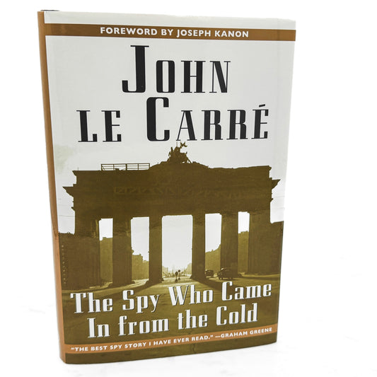 The Spy Who Came in From the Cold by John le Carré [HARDCOVER RE-ISSUE] 2005 • Bloomsbury