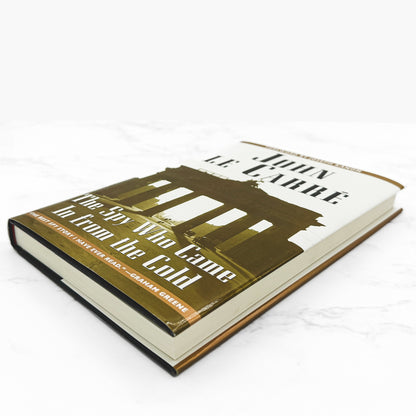 The Spy Who Came in From the Cold by John le Carré [HARDCOVER RE-ISSUE] 2005 • Bloomsbury