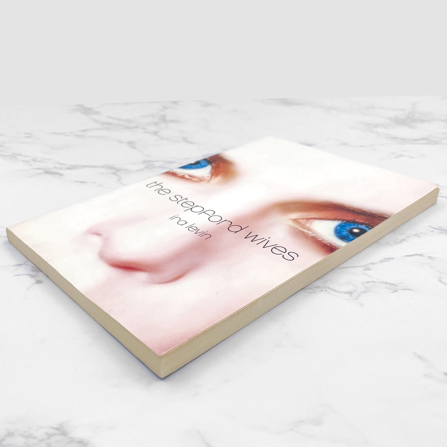 The Stepford Wives by Ira Levin [TRADE PAPERBACK RE-ISSUE] 2002 • Perennial