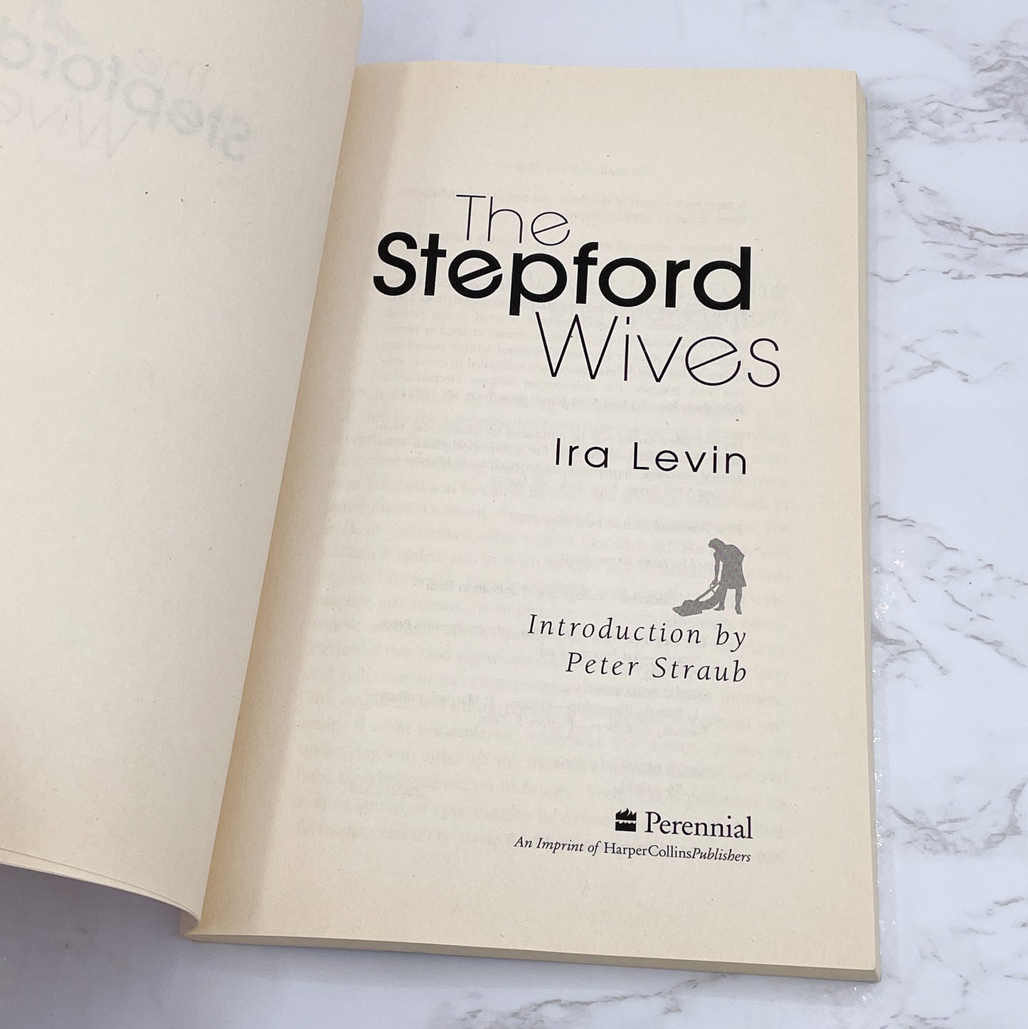 The Stepford Wives by Ira Levin [TRADE PAPERBACK RE-ISSUE] 2002 • Perennial