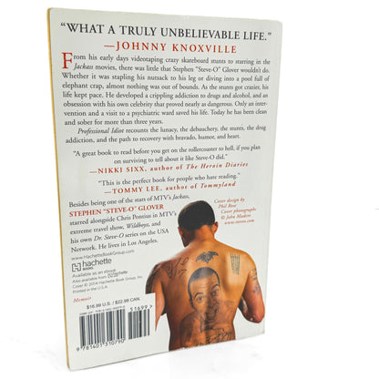 Professional Idiot: A Memoir by Stephen "Steve-O" Glover SIGNED + DOODLED! [FIRST PAPERBACK EDITION] 2014 • Hachette