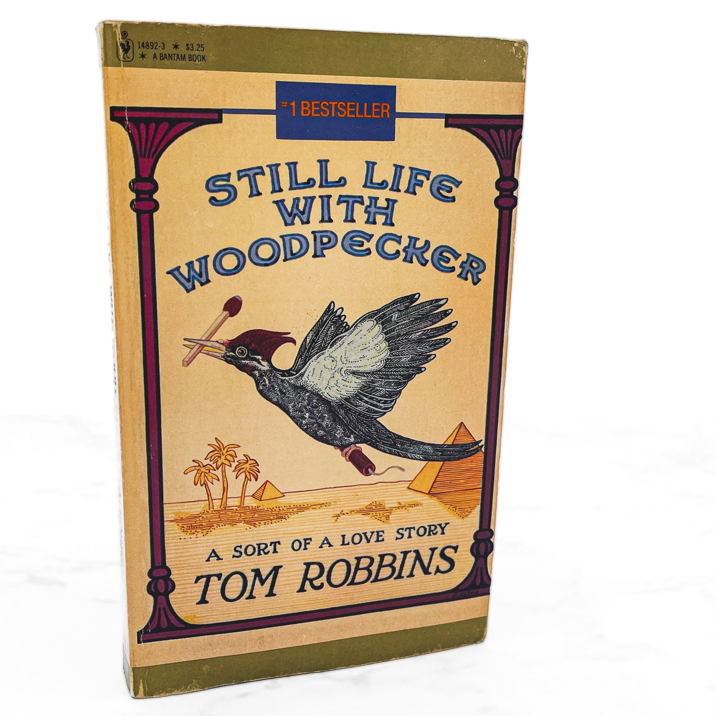 Still Life with Woodpecker by Tom Robbins [FIRST PAPERBACK PRINTING] 1981 • Bantam *Condition