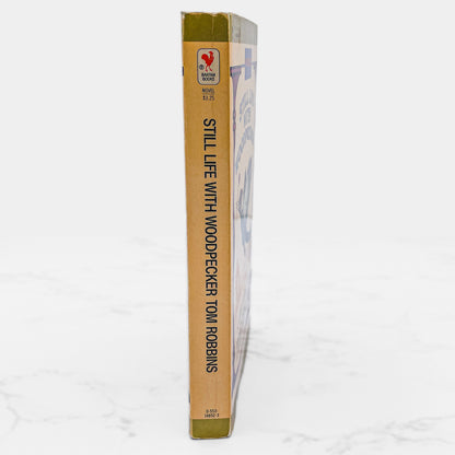 Still Life with Woodpecker by Tom Robbins [FIRST PAPERBACK PRINTING] 1981 • Bantam *Condition