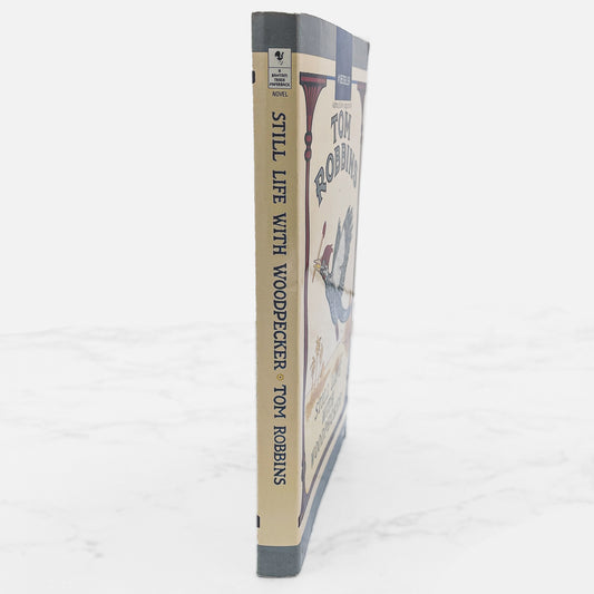 Still Life with Woodpecker by Tom Robbins [TRADE PAPERBACK] 1990 • Bantam