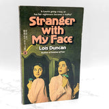 Stranger with My Face by Lois Duncan [FIRST PAPERBACK EDITION] 1982 • Dell / Laurel-leaf